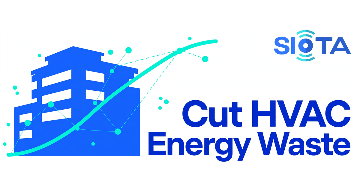 How IoT Sensors Expose HVAC Energy Waste (And What to Do About It)
